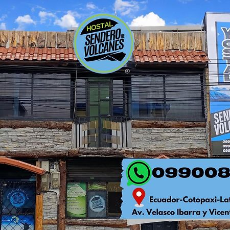Hostal Sendero De Volcanes Latacunga Dış mekan fotoğraf